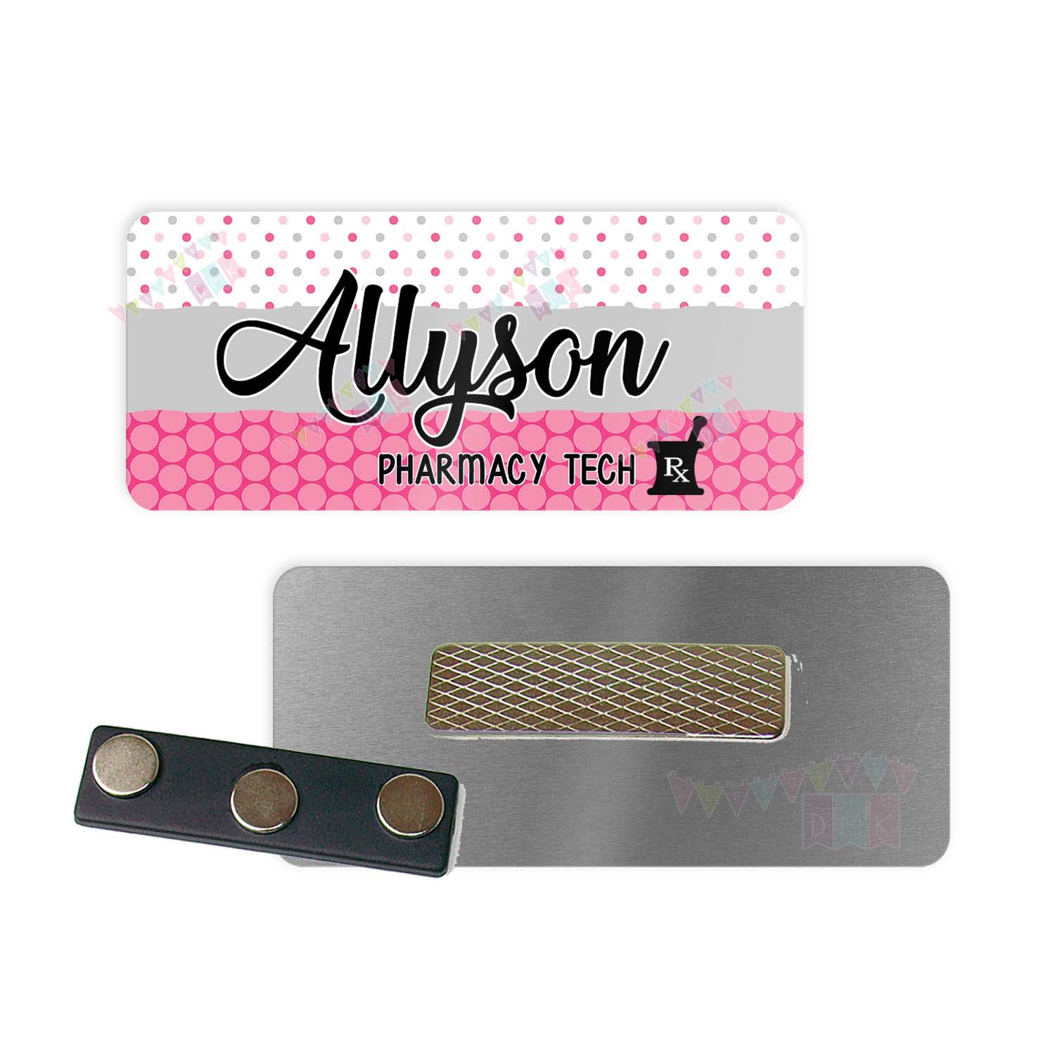 Pharmacy - Mortar & Pestle - Grey Pink Polka Dot - PERSONALIZED - Custom Name Tag - 1.25" x 3" Magnetic OR Pin Back